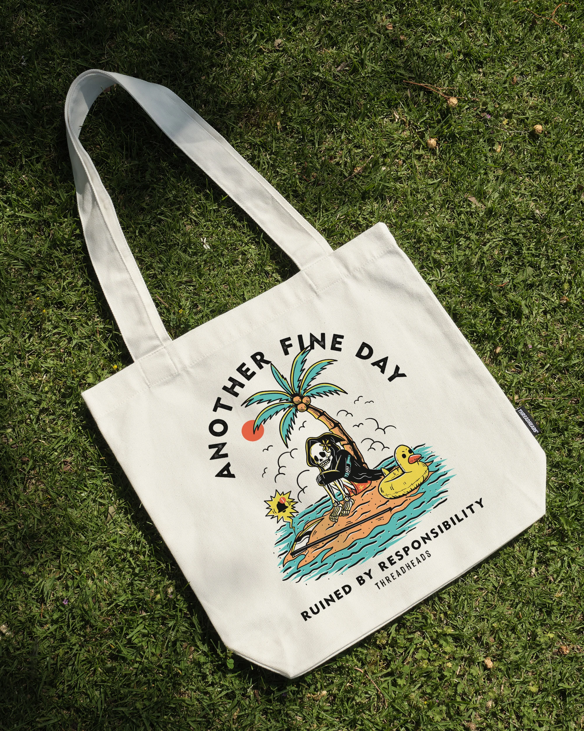 Another Fine Day Ruined by Responsibility Tote Bag - Image 2