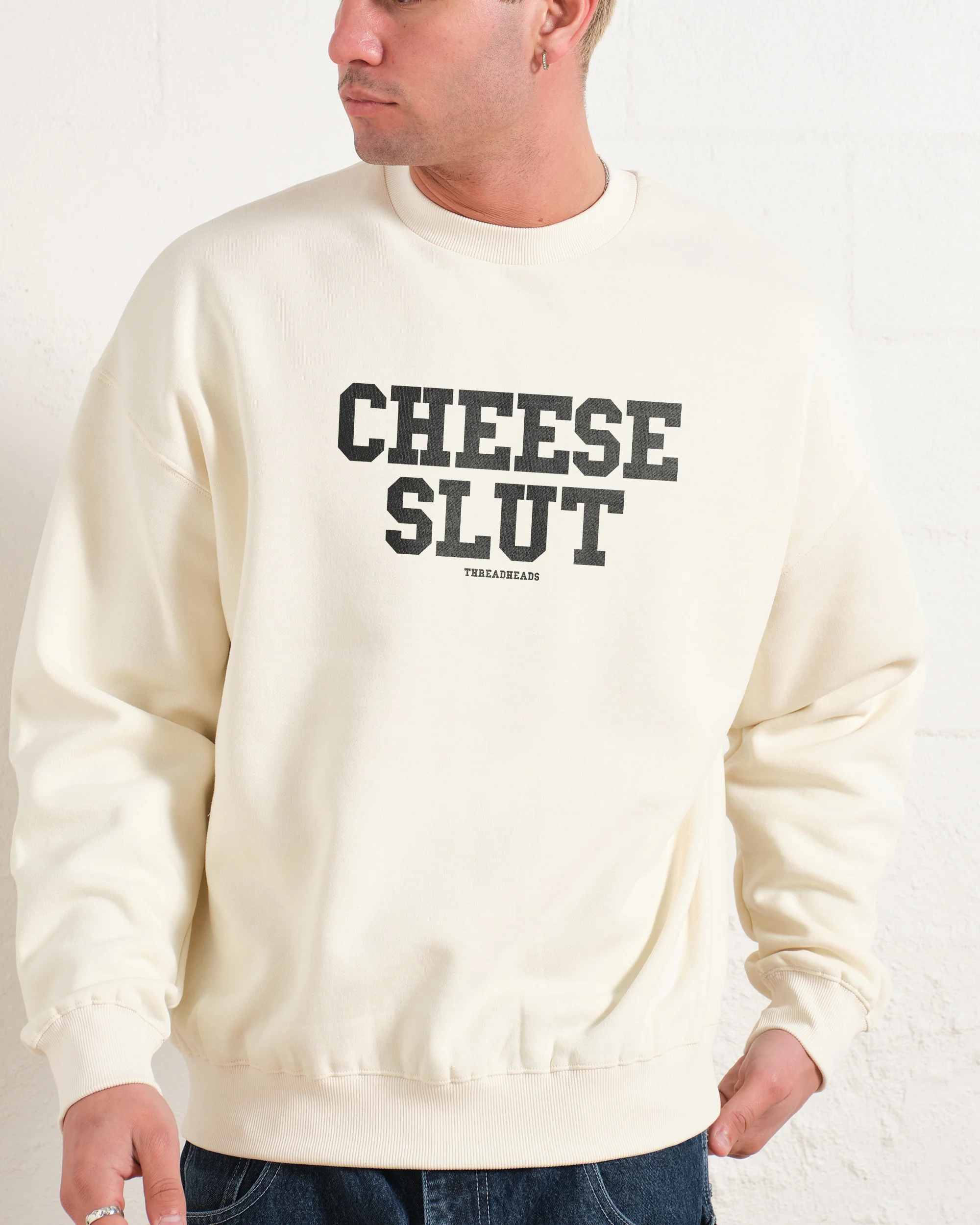 Cheese Slut Sweatshirt - Image 4