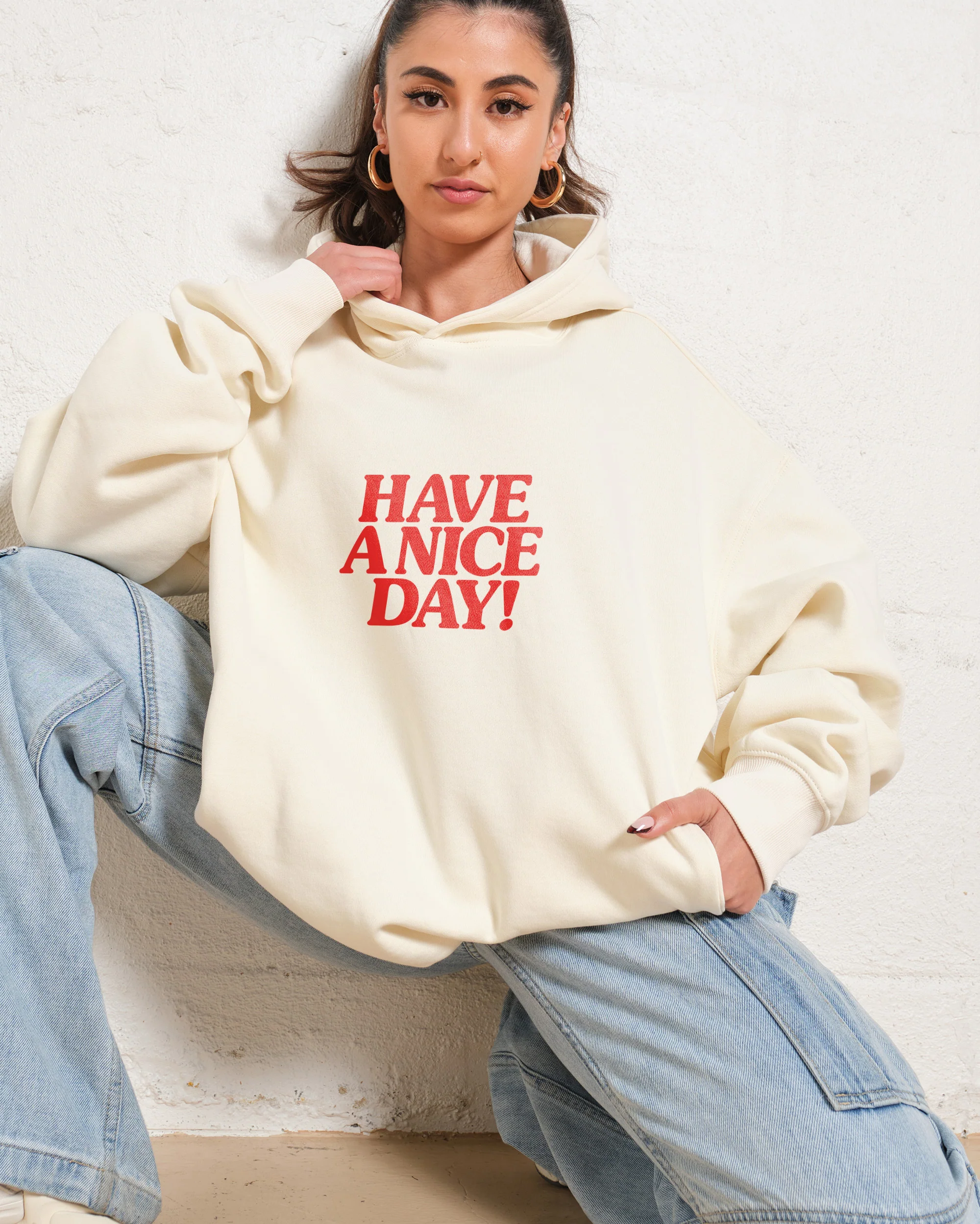 Have A Nice Day! Hoodie - Image 7