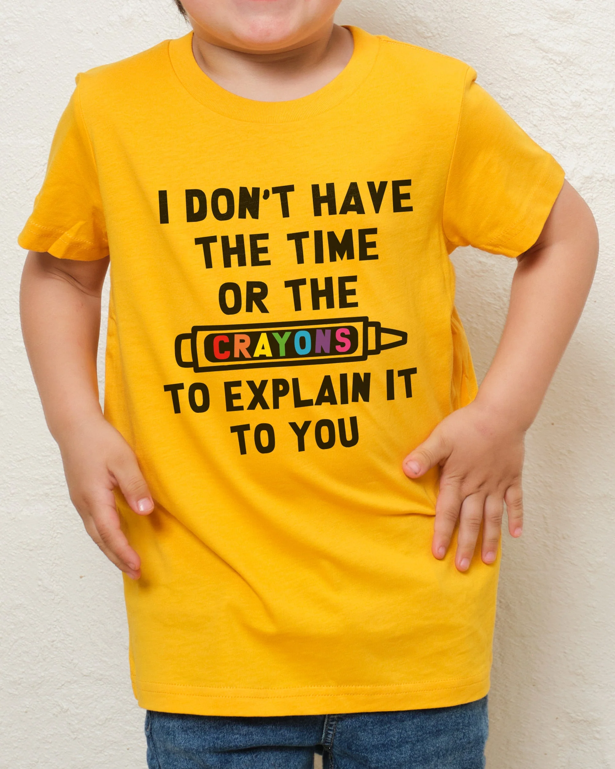 I Don't Have the Time or the Crayons Kids T-Shirt - Image 5