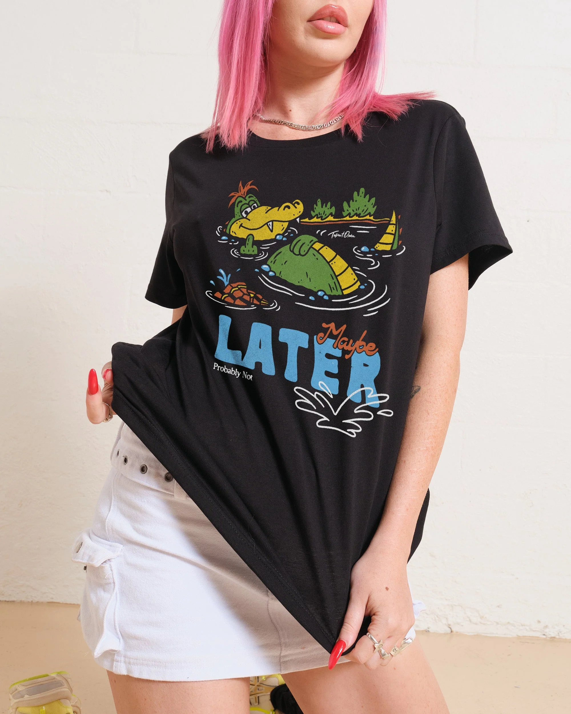 Maybe Later Women's Tee