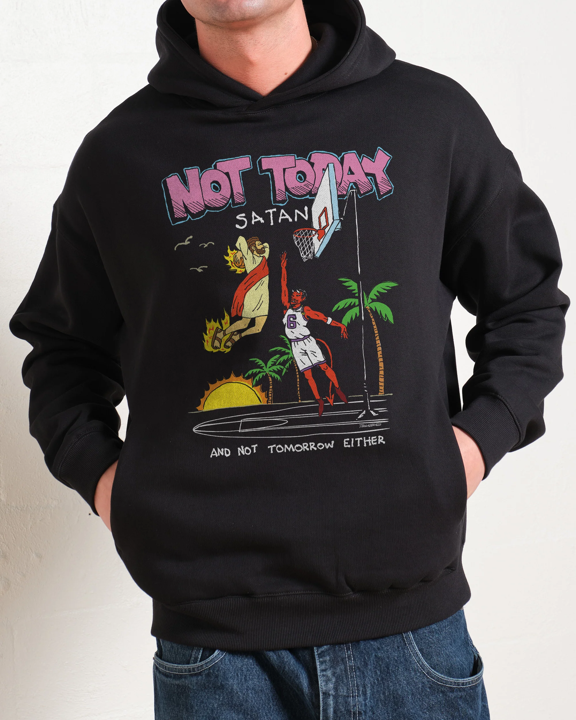 Not Today Satan Hoodie - Image 4