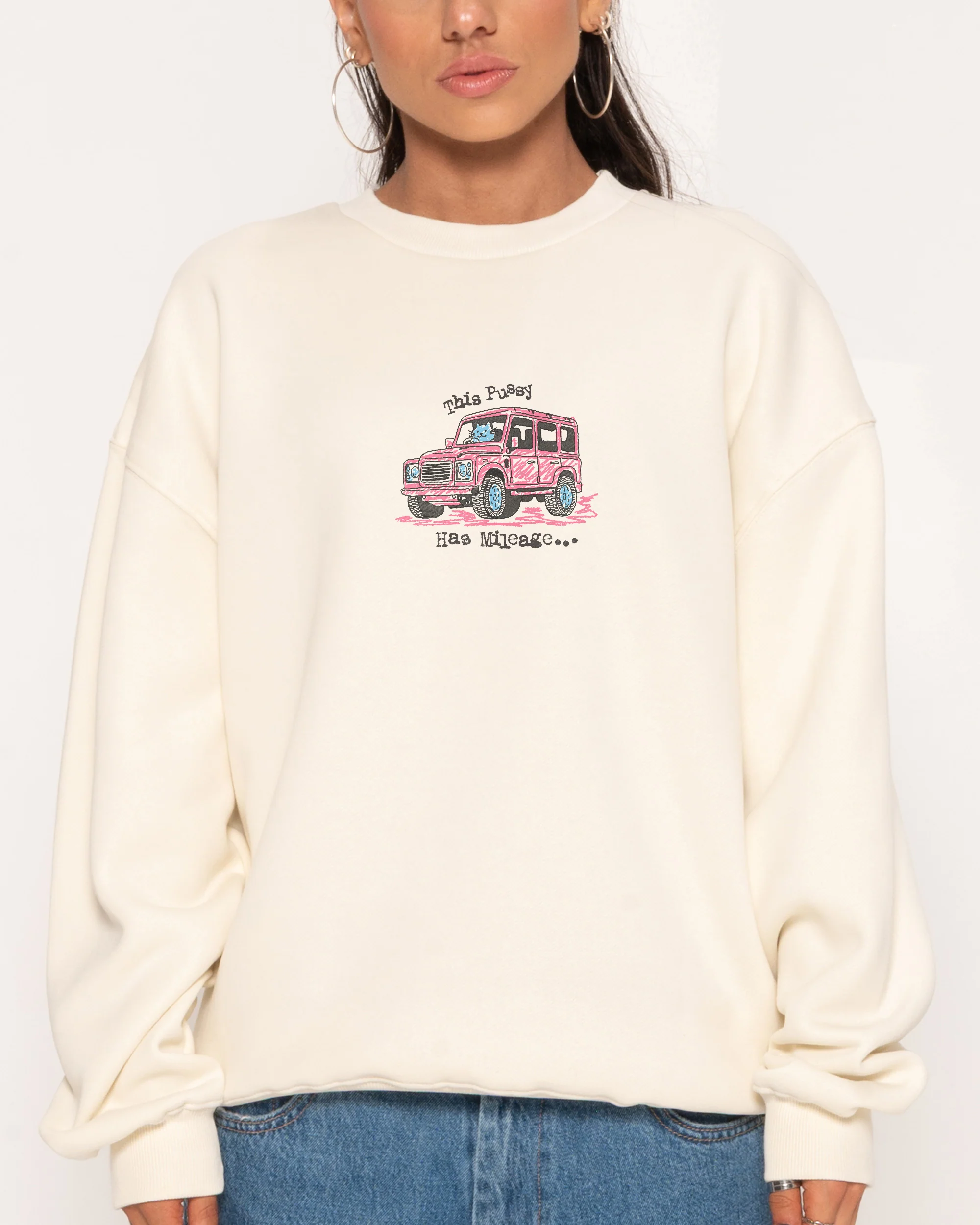 Pussy Has Mileage Sweatshirt - Image 2