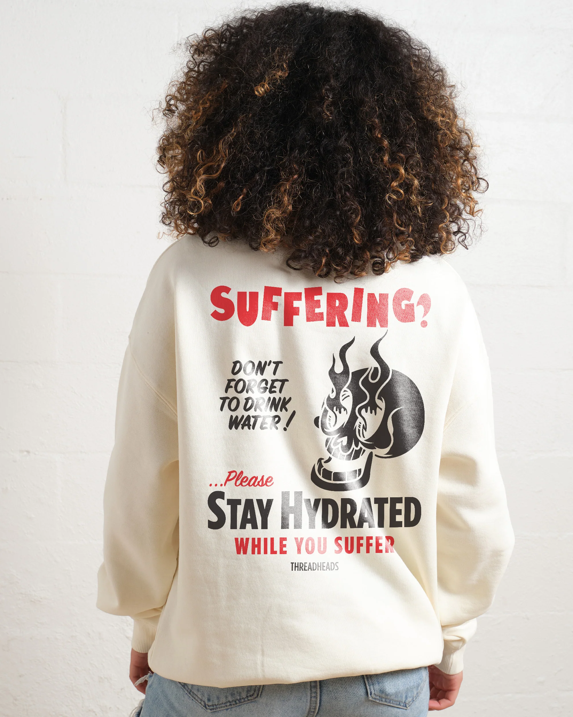 Stay Hydrated While You Suffer Sweatshirt - Image 5