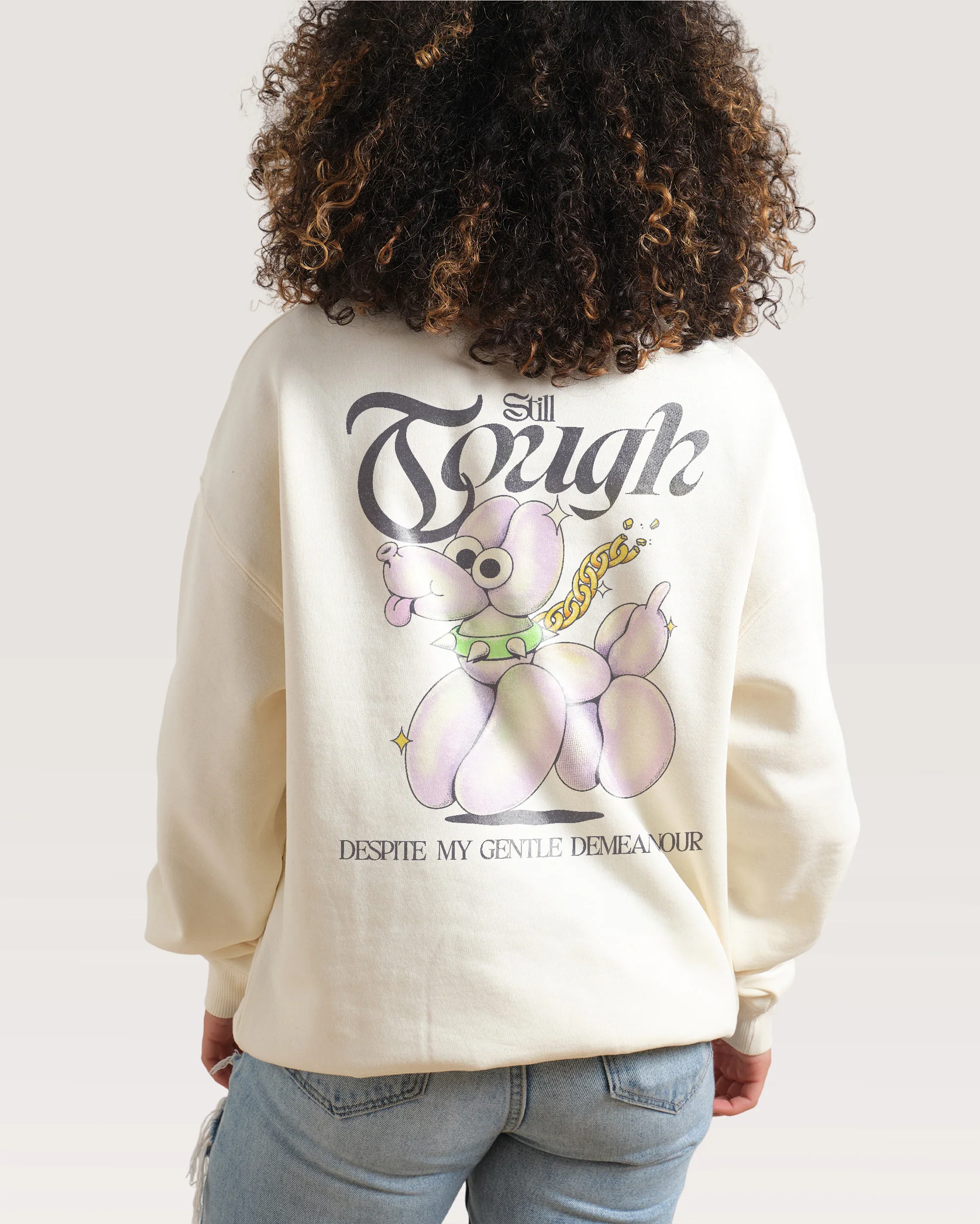 Still Tough Despite My Gentle Demeanour Sweatshirt - Image 3