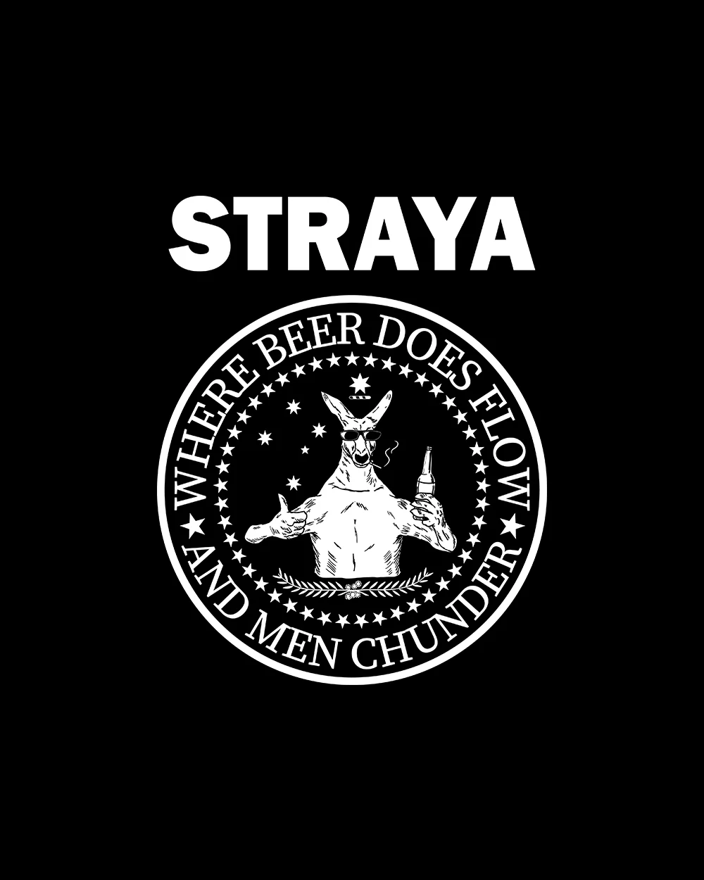 Straya - Where Beer Does Flow & Men Chunder T-Shirt - Image 4