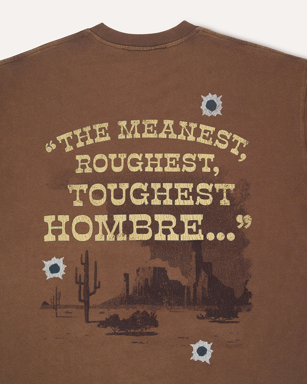 The Meanest, Roughest, Toughest Hombre Oversized Tee - Image 6